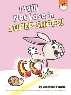 cover image of I Will Not Lose in Super Shoes!